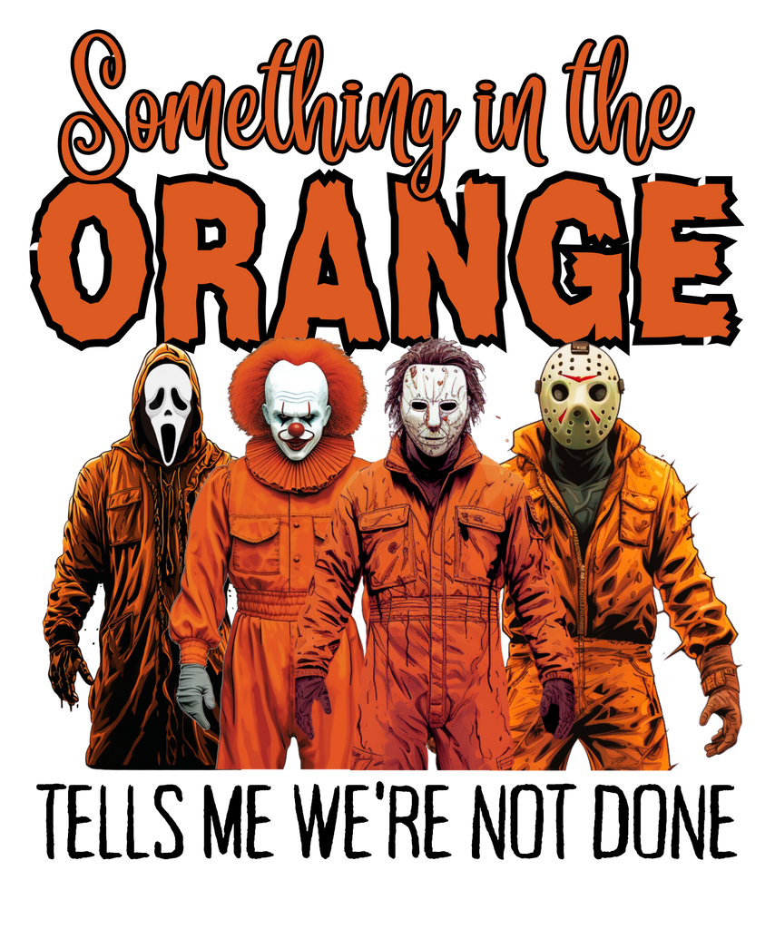 SOMETHING INTHE ORANGE ASTROS DTF TRANSFER - Direct Vinyl Supply