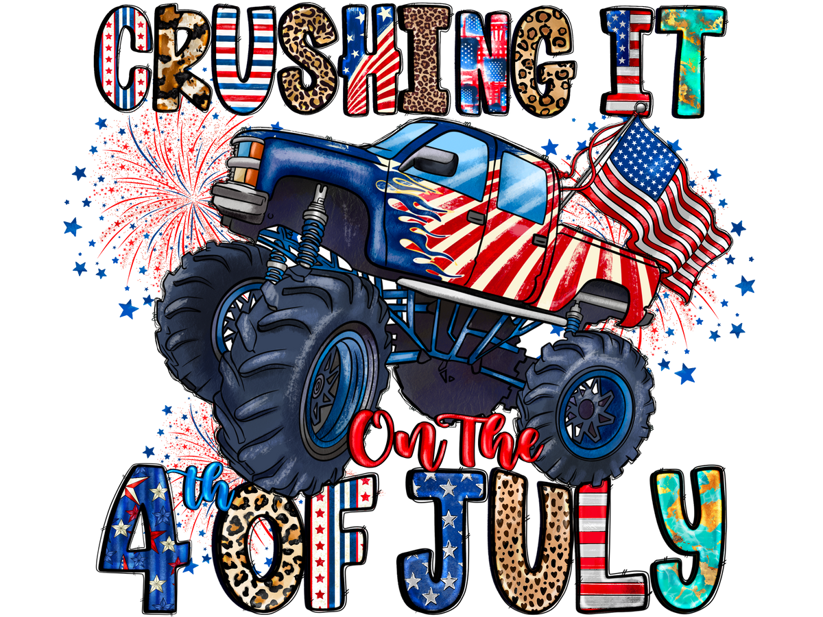 CRUSHING IT ON THE 4TH OF JULY MONSTER TRUCK DTF TRANSFER