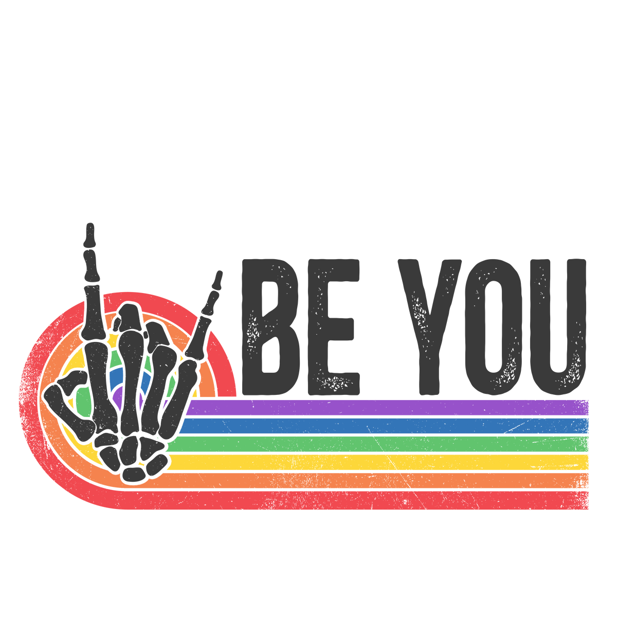 BE YOU RAINBOW DTF TRANSFER